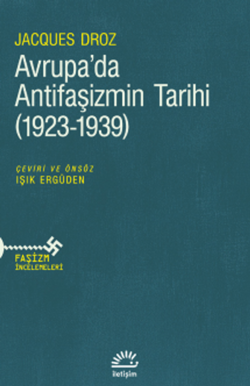 Avrupa'da Antifaşizmin Tarihi ( 1923 - 1939 ) kitap kapağı