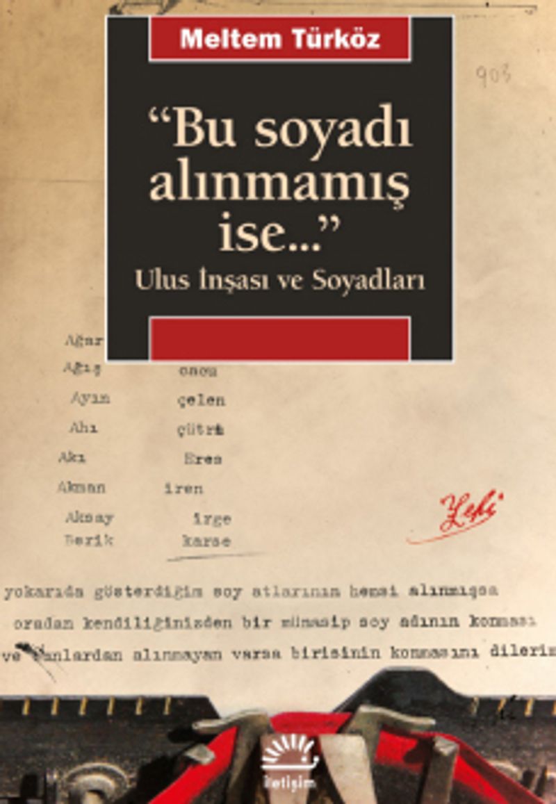 Bu Soyadı Alınmamış İse... Ulus İnşası ve Soyadları kitap kapağı
