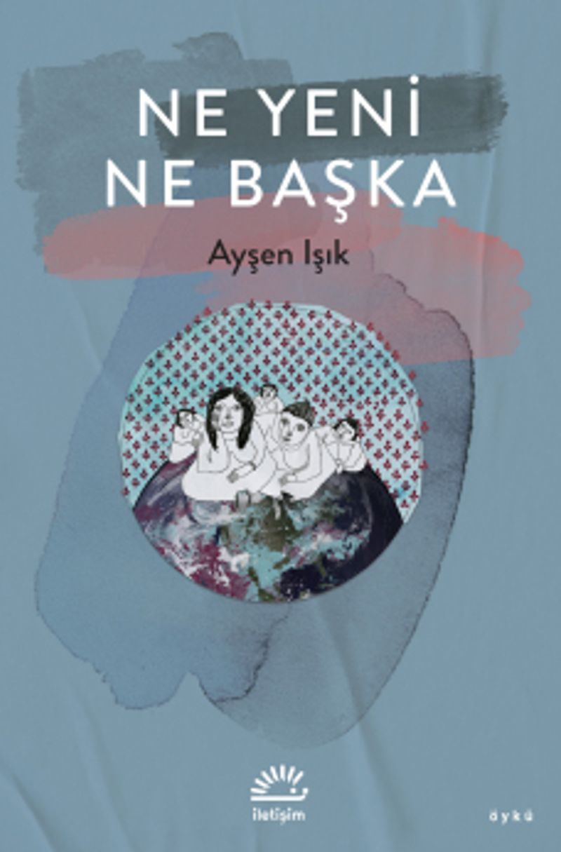 Ne Yeni Ne Başka kitap kapağı