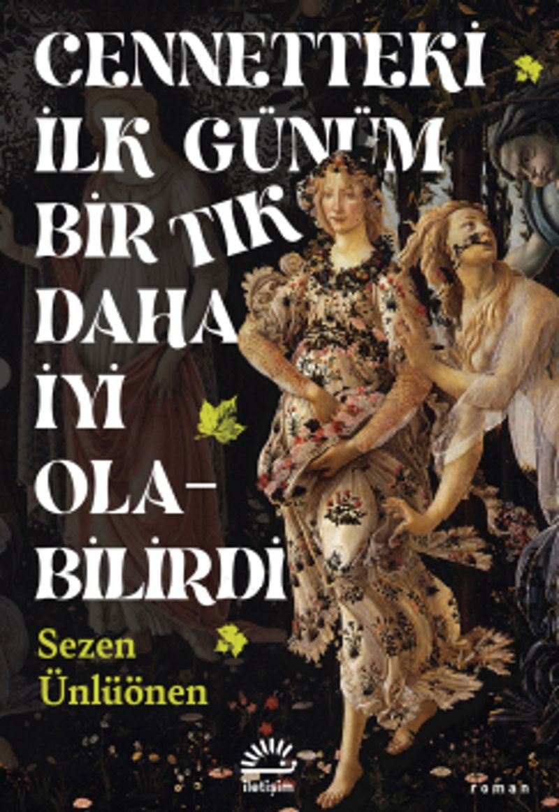 Cennetteki İlk Günüm Bir Tık Daha İyi Olabilirdi kitap kapağı