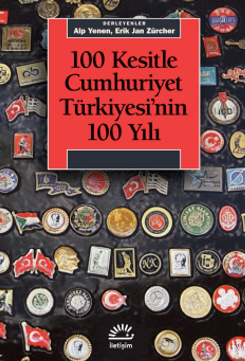 100 Kesitle Cumhuriyet Türkiyesi'nin 100 Yılı kitap kapağı