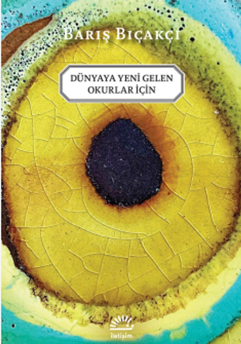 Dünyaya Yeni Gelen Okurlar Icin kitap kapağı