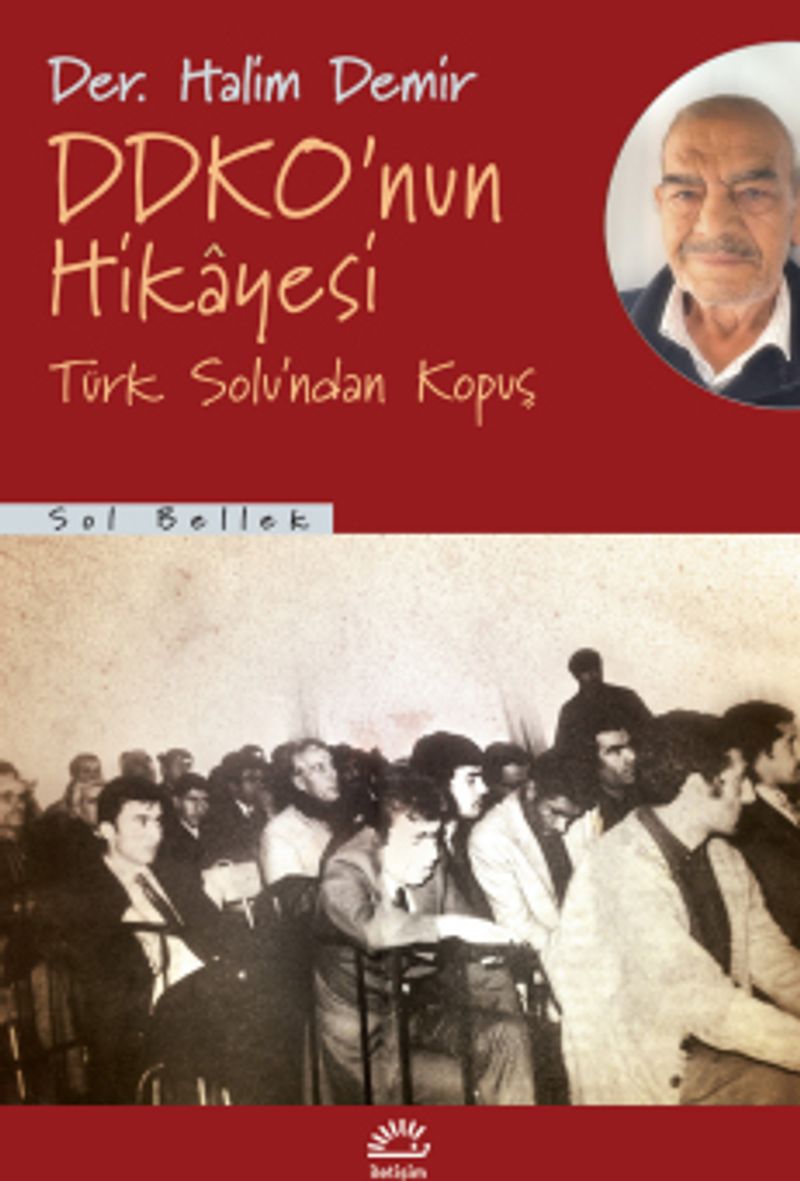 Ddko'nun Hikayesi Türk Solu'ndan Kopuş kitap kapağı