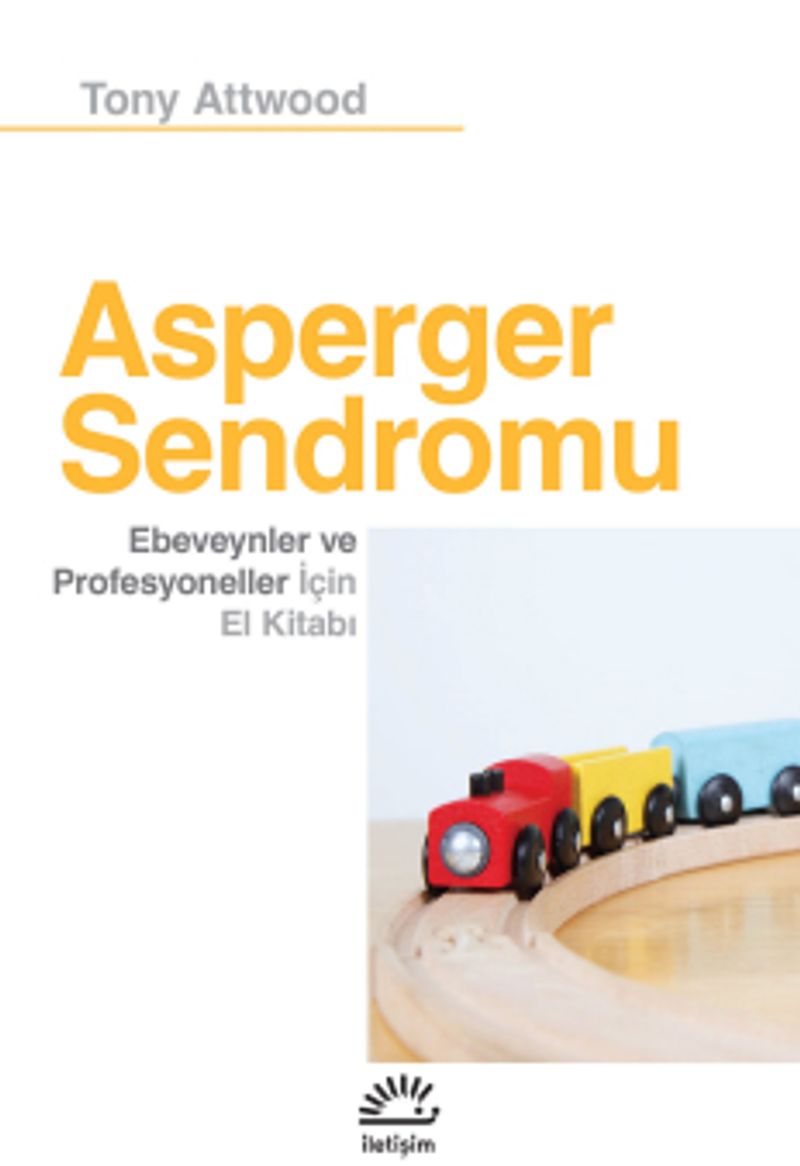 Asperger Sendromu Ebeveynler ve Profesyoneller İçin El Kitabı kitap kapağı