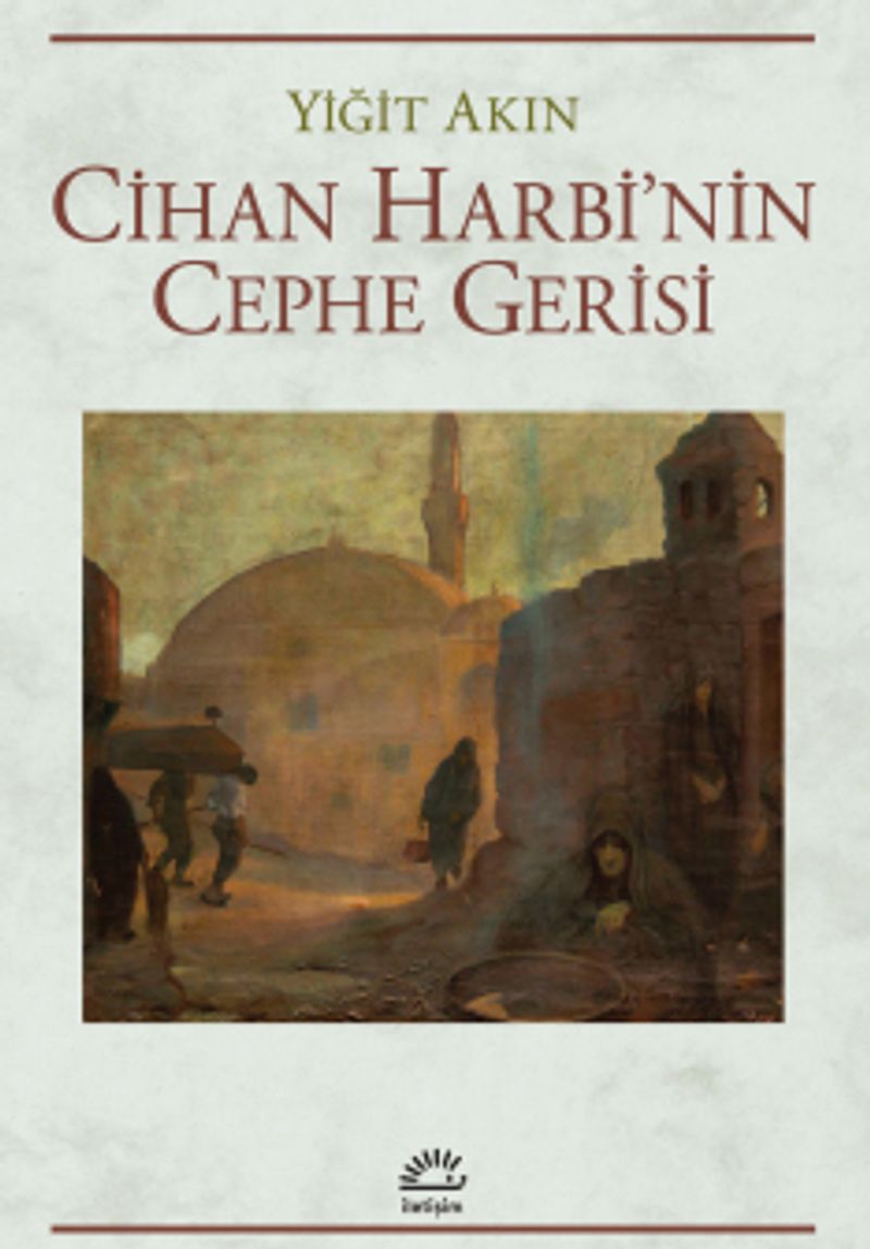 Cihan Harbi'nin Cephe Gerisi kitap kapağı