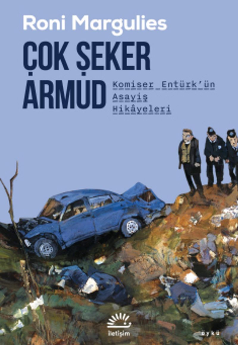 Çok Şeker Armud Komiser Entürk'ün Asayiş Hikayeler kitap kapağı