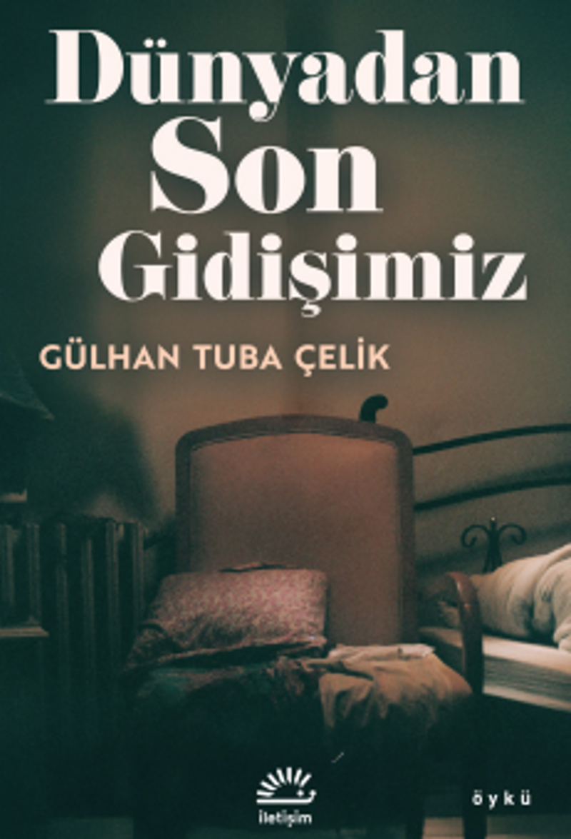 Dünyadan Son Gidişimiz kitap kapağı