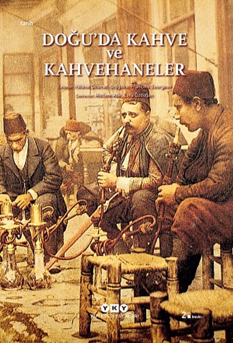 Doğu'da Kahve ve Kahvehaneler kitap kapağı