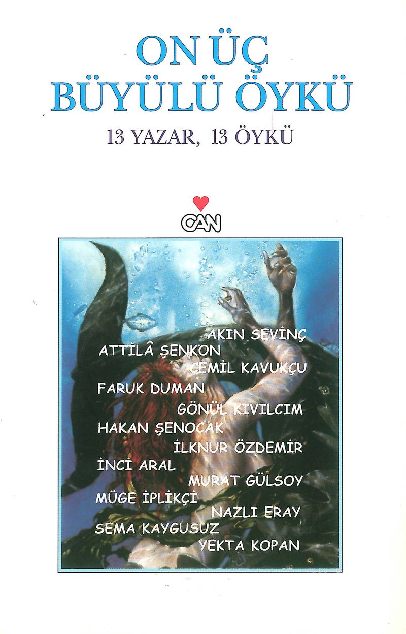 On Üç Büyülü Öykü 13 Yazar, 13 Öykü kitap kapağı
