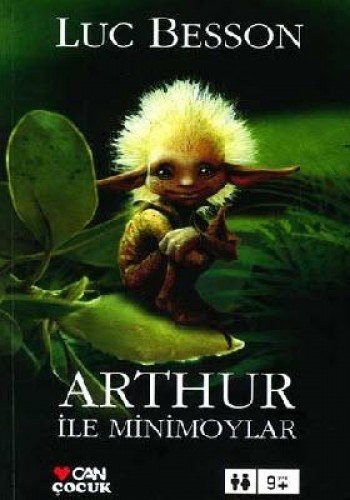 Arthur ile Minimoylar 1 kitap kapağı