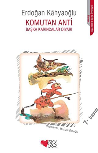 Komutan Anti Başka Karıncalar Diyarı kitap kapağı