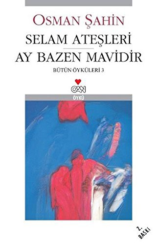 Selam Ateşleri & Ay Bazen Mavidir kitap kapağı