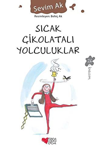 Sıcak Çikolatalı Yolculuklar kitap kapağı