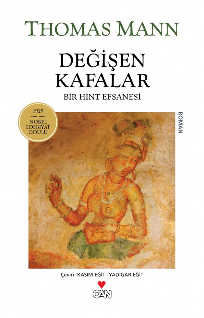 Değişen Kafalar (Eski Kapak) Bir Hint Efsanesi kitap kapağı