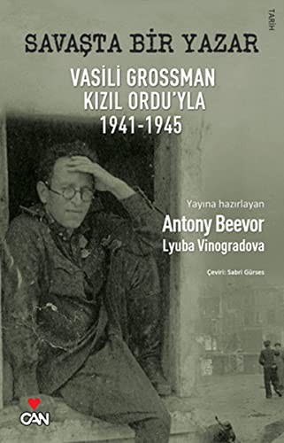 Savaşta Bir Yazar Vasili Grossman Kızıl Ordu'yla 1941-1945 kitap kapağı