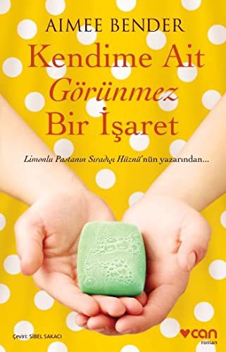 Kendime Ait Görünmez Bir İşaret kitap kapağı