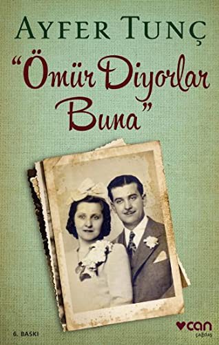 Ömür Diyorlar Buna kitap kapağı
