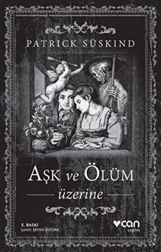 Aşk ve Ölüm Üzerine kitap kapağı