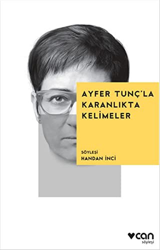 Ayfer Tunç'la Karanlıkta Kelimeler kitap kapağı