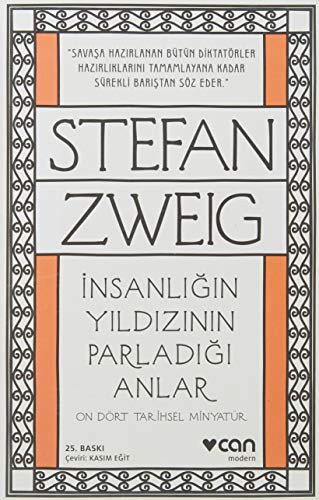 İnsanlığın Yıldızının Parladığı Anlar & On Dört Tarihsel Minyatür kitap kapağı