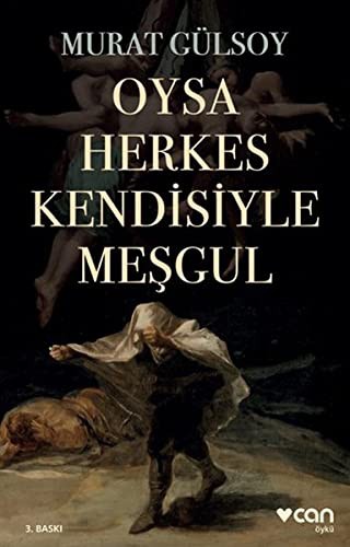 Oysa Herkes Kendisiyle Meşgul kitap kapağı