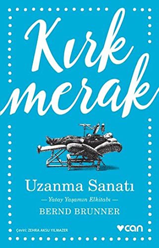 Uzanma Sanatı & Yatay Yaşamın Elkitabı kitap kapağı