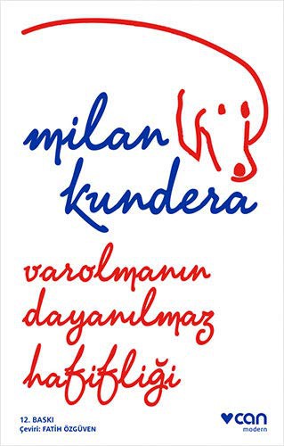 Varolmanın Dayanılmaz Hafifliği kitap kapağı