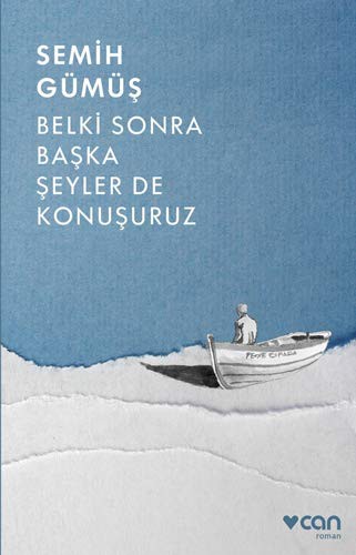 Belki Sonra Başka Şeyler de Konuşuruz kitap kapağı