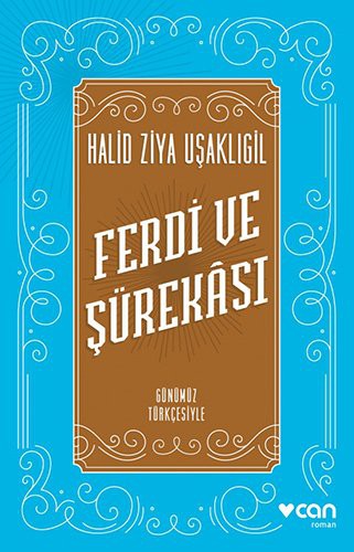 Ferdi ve Şürekası Günümüz Türkçesiyle kitap kapağı