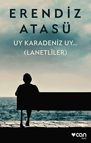 Uy Karadeniz Uy…(Lanetliler) kitap kapağı