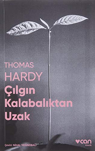 Çılgın Kalabalıktan Uzak (Fotoğraflı Klasikler) kitap kapağı