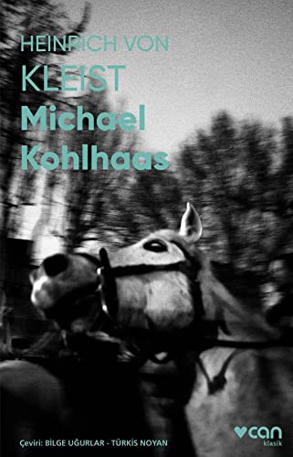 Michael Kohlhaas (Fotoğraflı Klasikler) kitap kapağı