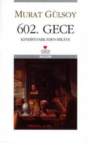 602. Gece & Kendini Fark Eden Hikaye kitap kapağı