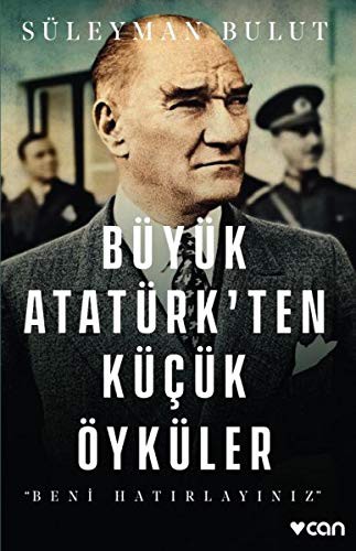 Büyük Atatürk'ten Küçük Öyküler kitap kapağı