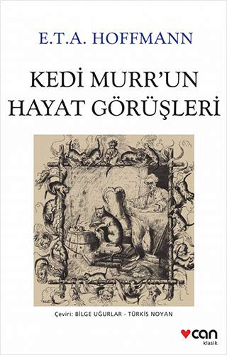 Kedi Murr’un Hayat Görüşleri (Beyaz Kapak) kitap kapağı