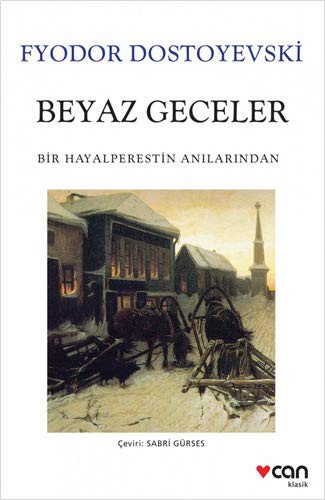 Beyaz Geceler (Beyaz Kapak) & Bir Hayalperestin Anılarından kitap kapağı