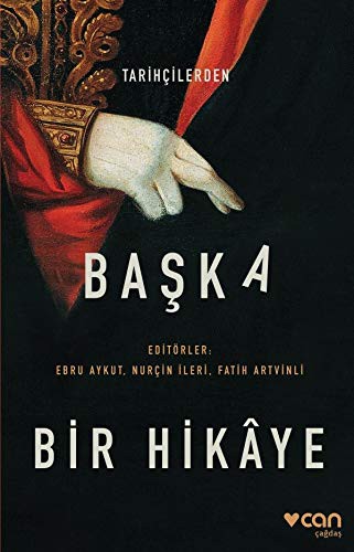Tarihçilerden Başka Bir Hikaye kitap kapağı