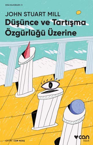 Düşünce ve Tartışma Özgürlüğü Üzerine (Kısa Klasik) kitap kapağı