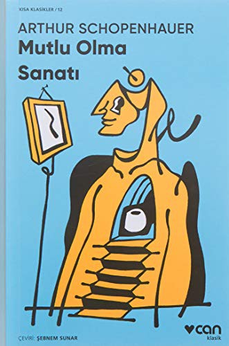 Mutlu Olma Sanatı (Kısa Klasik) kitap kapağı