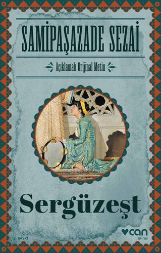 Sergüzeşt (Orijinal Metin) kitap kapağı