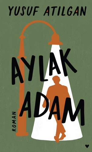 Aylak Adam (Ciltli Baskı) kitap kapağı