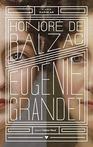 Eugenie Grandet (Klasik Kadınlar) kitap kapağı