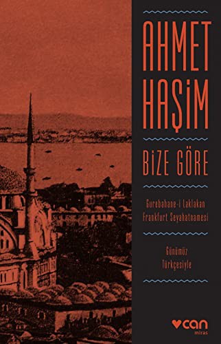 Bize Göre (Günümüz Türkçesiyle) kitap kapağı