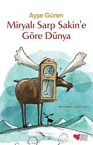 Miryalı Sarp Sakin'e Göre Dünya (Tek Cilt) kitap kapağı