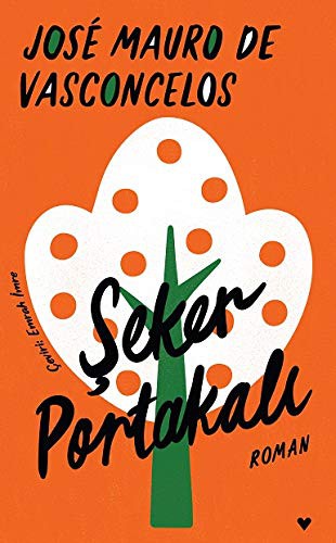 Şeker Portakalı (Ciltli Baskı) kitap kapağı