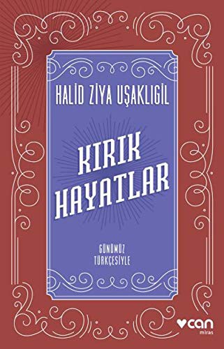 Kırık Hayatlar (Günümüz Türkçesiyle) kitap kapağı