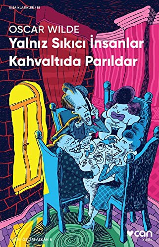 Yalnız Sıkıcı İnsanlar Kahvaltıda Parıldar (Kısa Klasik) kitap kapağı