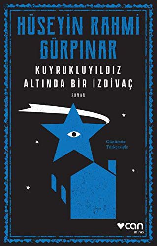 Kuyruklu Yıldız Altında Bir İzdivaç (Günümüz Türkçesiyle) kitap kapağı