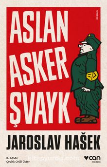 Aslan Asker Şvayk ve Dünya Savaşı'nda Başından Geçenler kitap kapağı