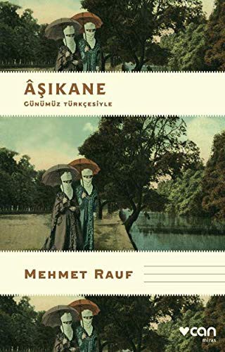 Aşıkane (Günümüz Türkçesiyle) kitap kapağı